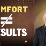 How to Get Out of Your Comfort Zone in Business