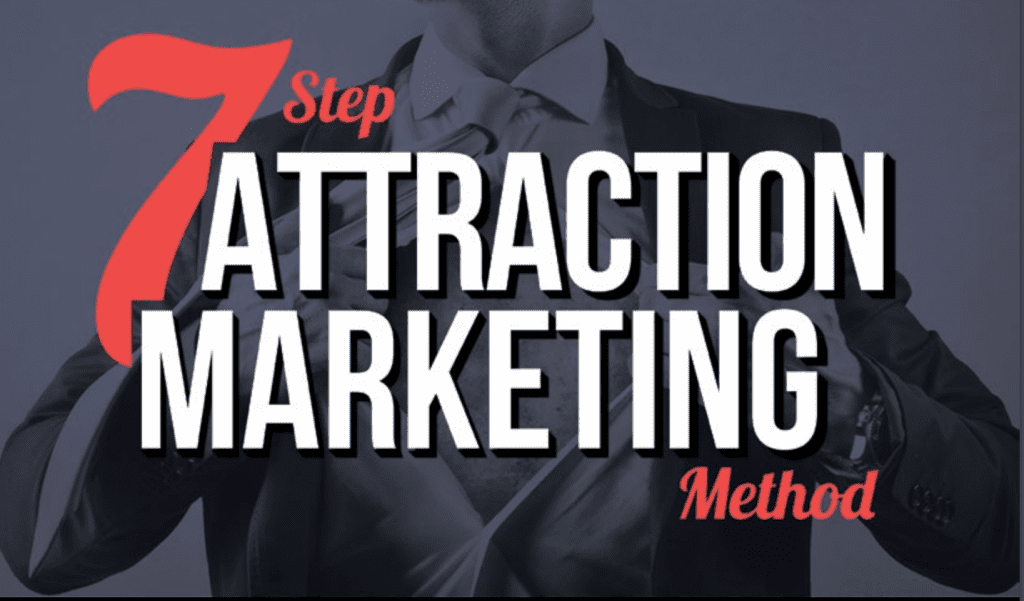 attraction marketing method
