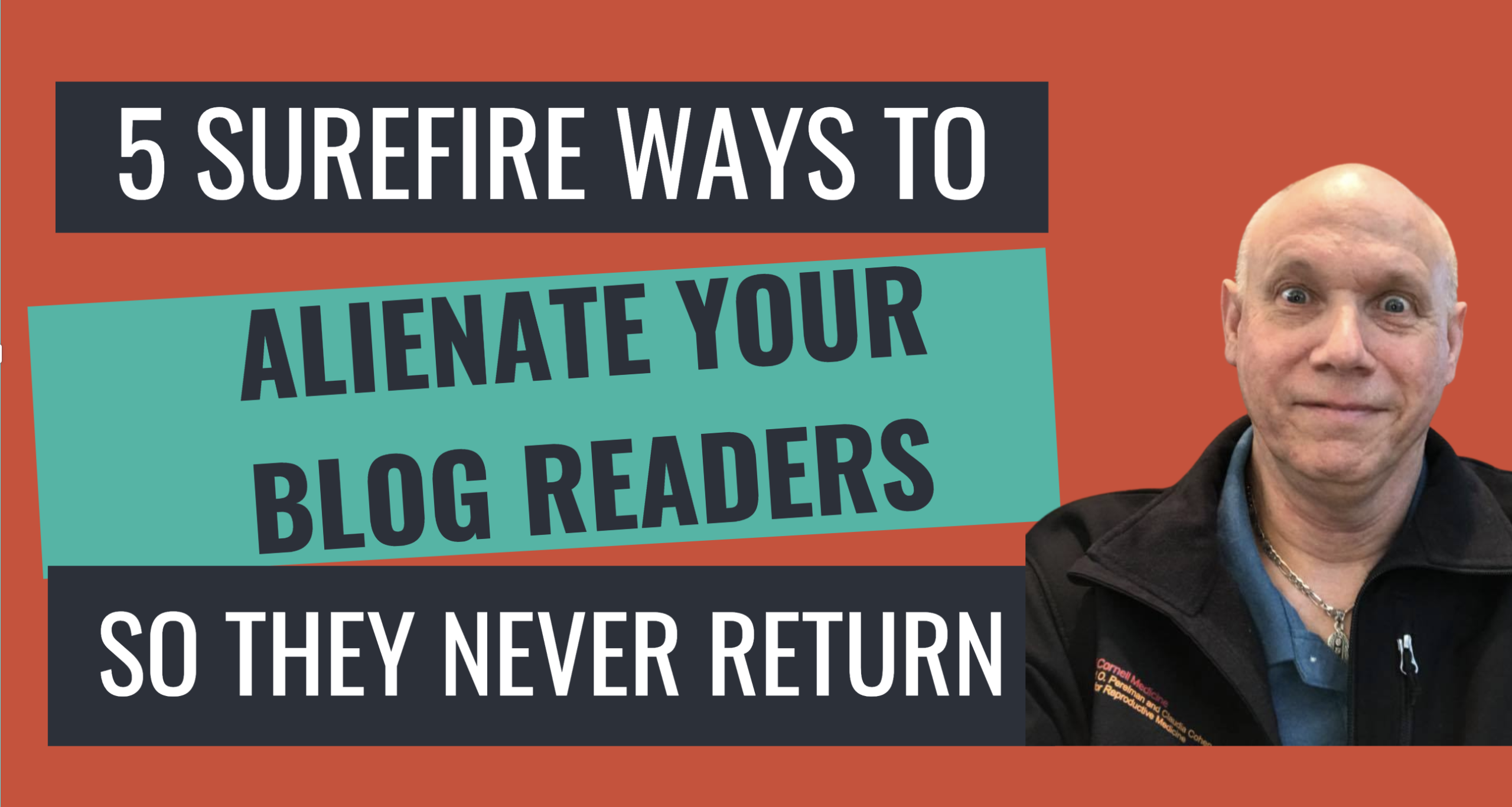 alienate your blog readers