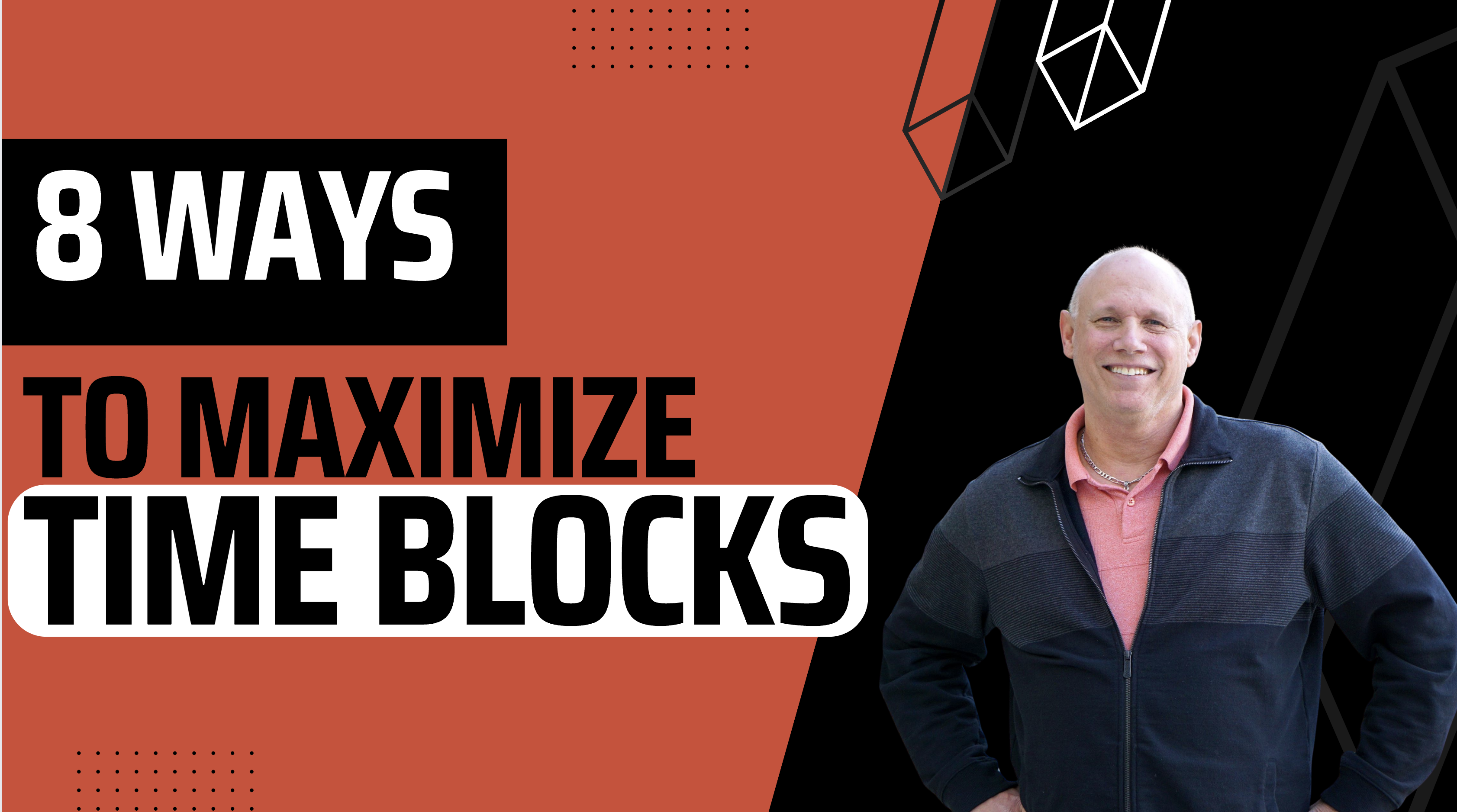 8 Ways To Maximize Your Available Time Blocks In Online Business