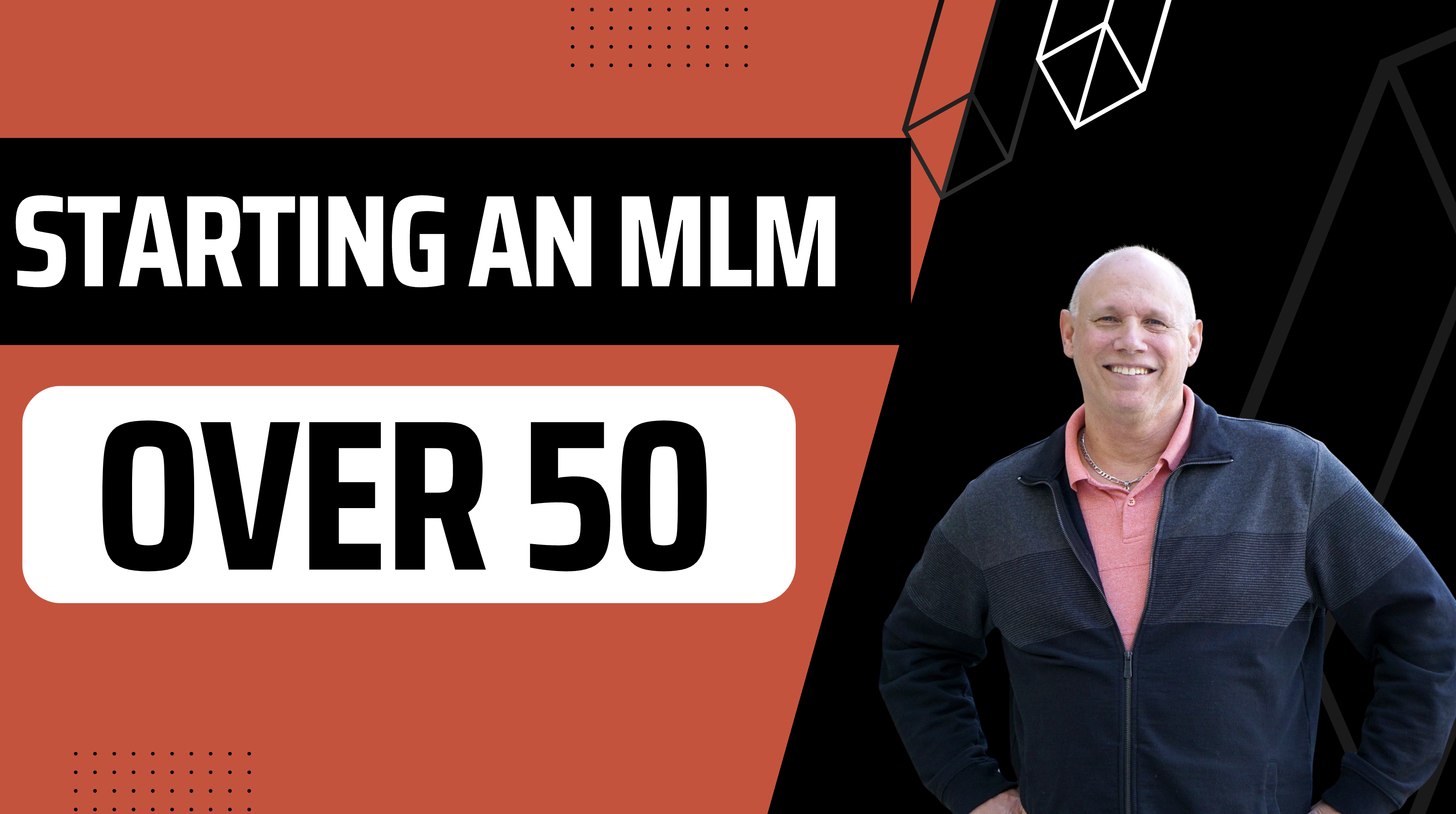 starting an mlm business over 50