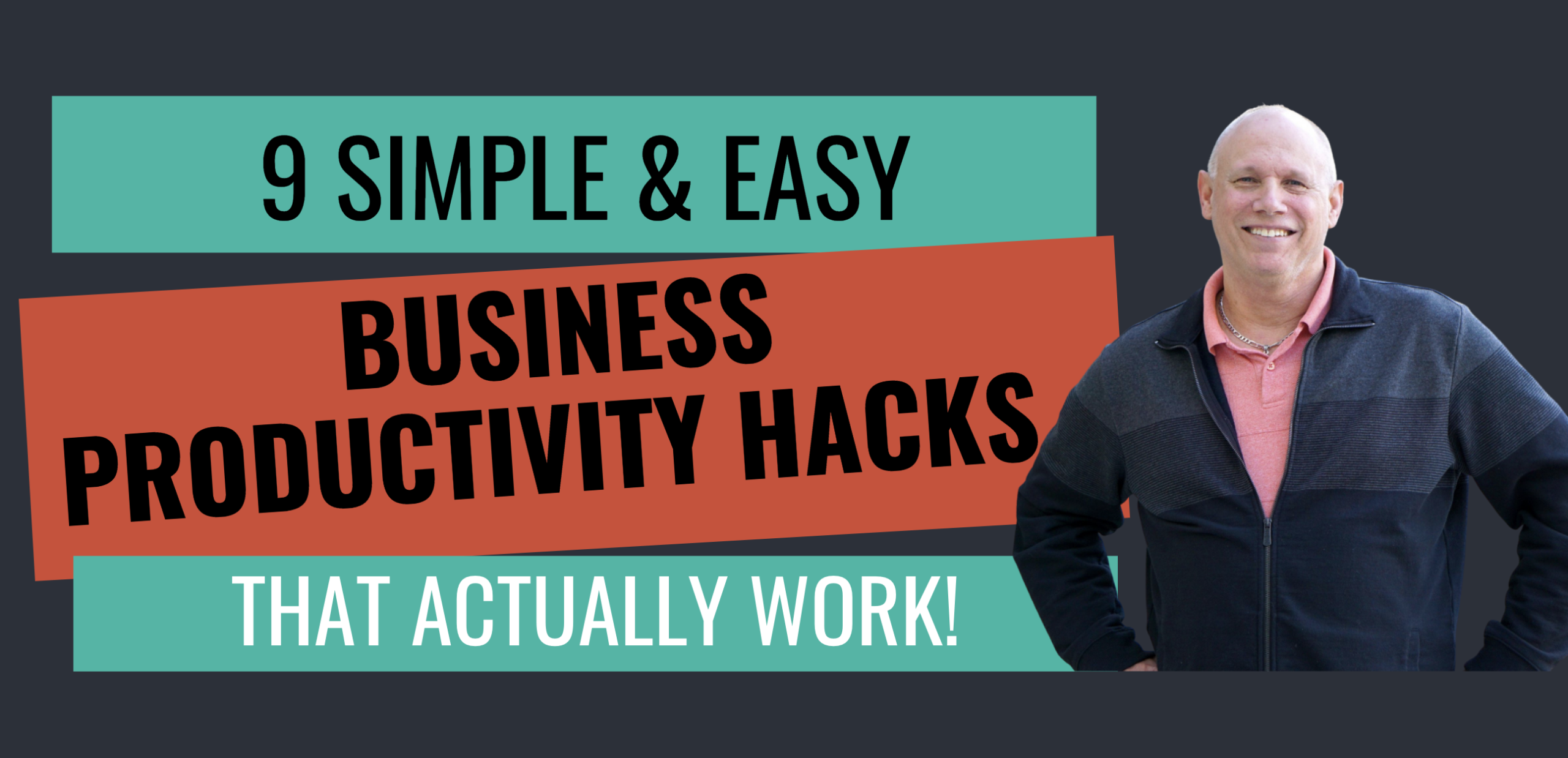 9 Business Productivity Hacks That Actually Work