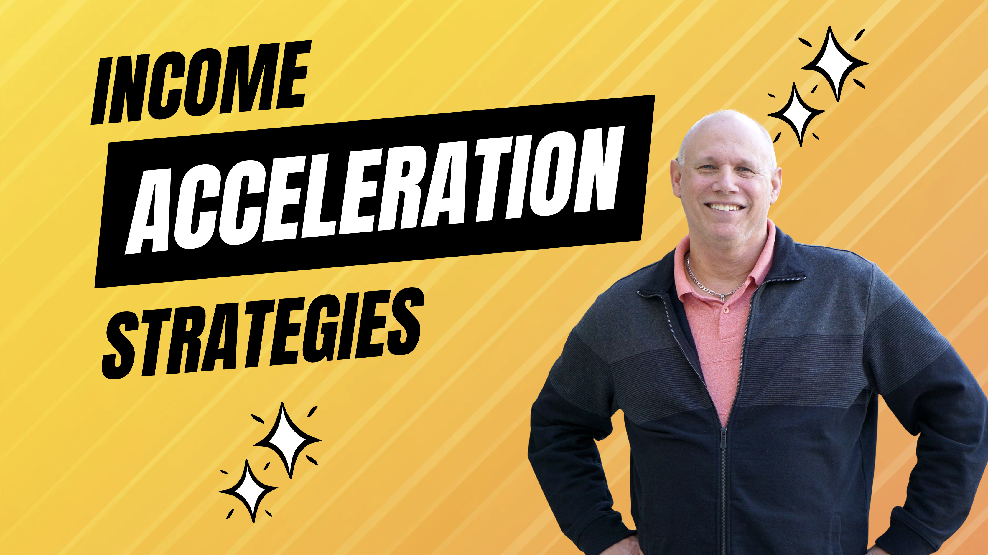 income acceleration strategies
