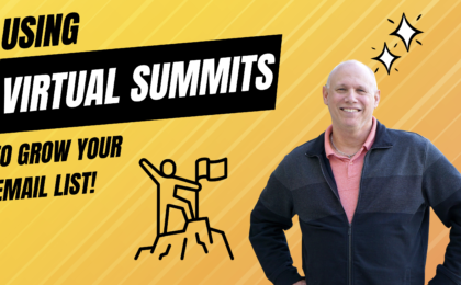 Use Virtual Summits for Effective List Building