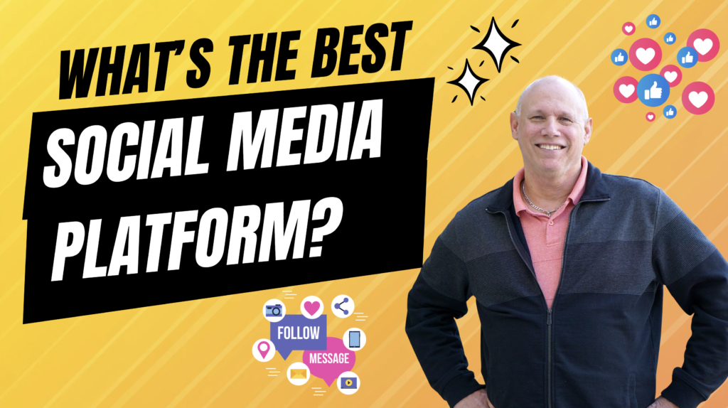 Choosing the Most Effective Social Media Platform