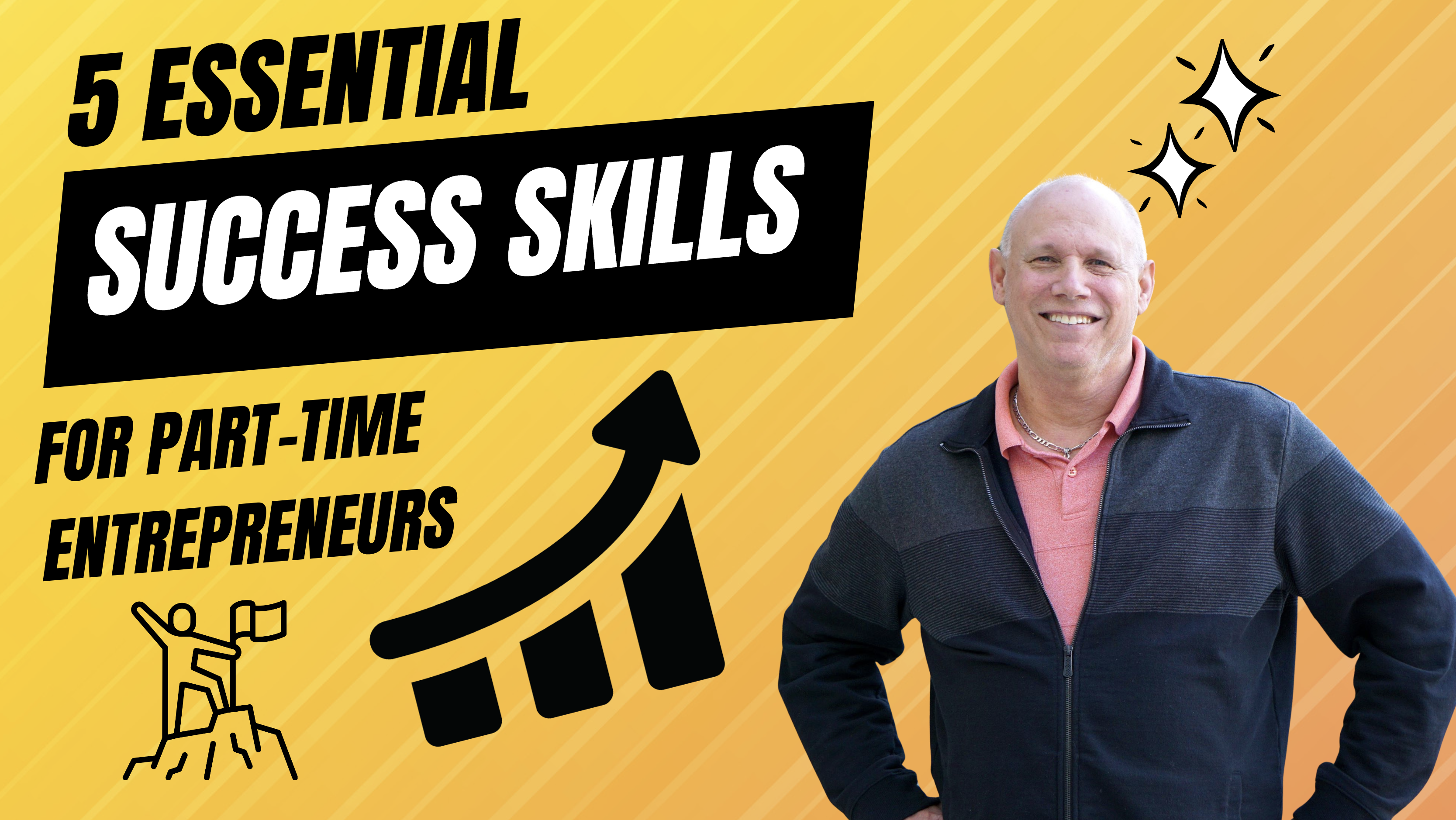 The 5 Essential Success Skills Every Part-Time Entrepreneur Needs
