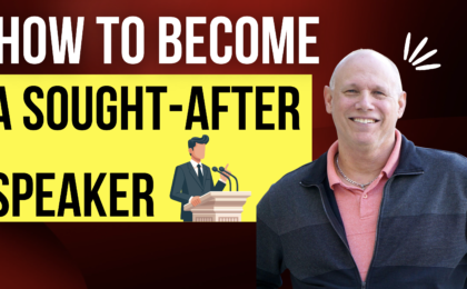 how to become a sought-after speaker