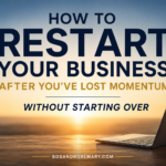 how to restart your business